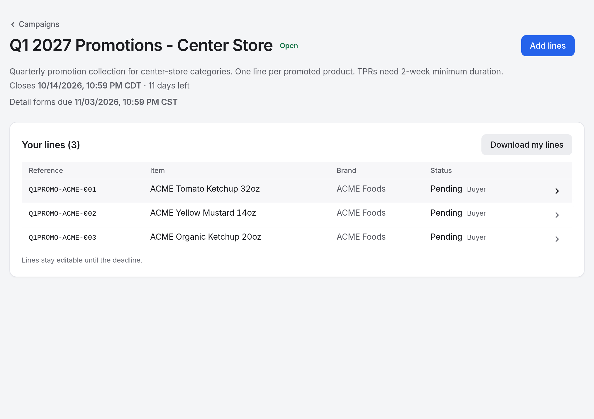 A supplier's view of one campaign: its stage, the campaign description, the moment it closes with the days remaining, an Add lines button, and a Your lines table listing each line's reference ID, its name, its brand and its status, with Download my lines above it.